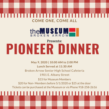 Pioneer Dinner Information