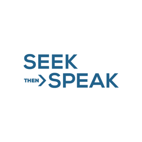 Seek then Speak